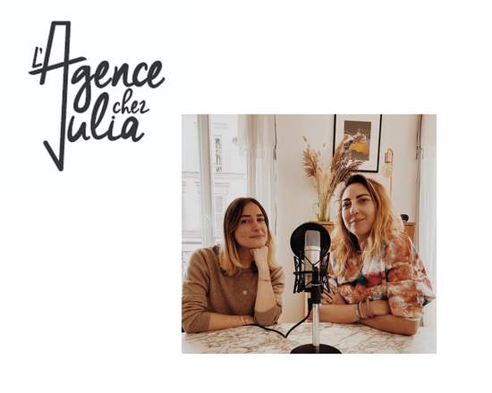 Podcast L'Agence Chez Julia